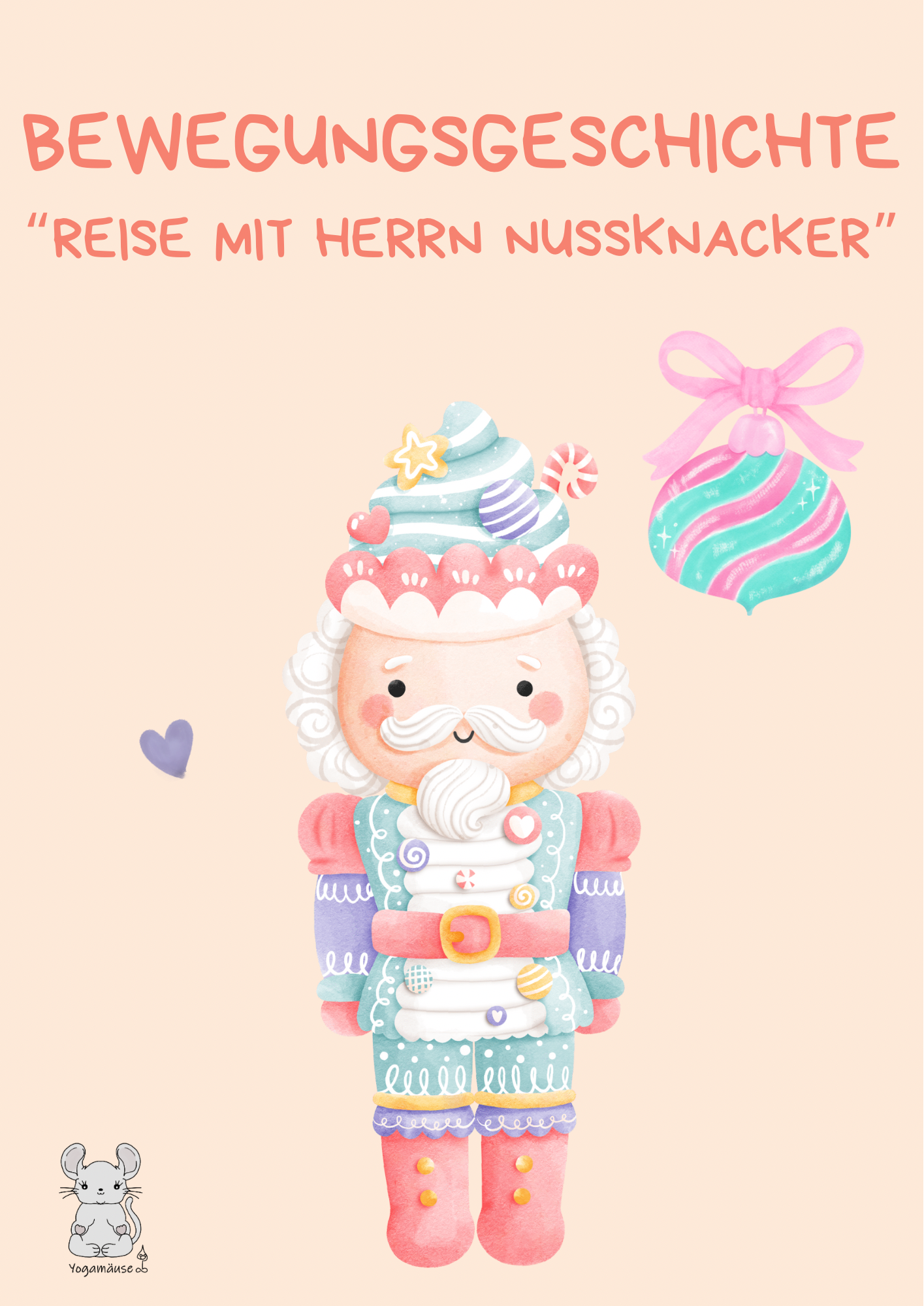 Bewegungsgeschichte „Reise mit Herrn Nussknacker“ - digital ♥