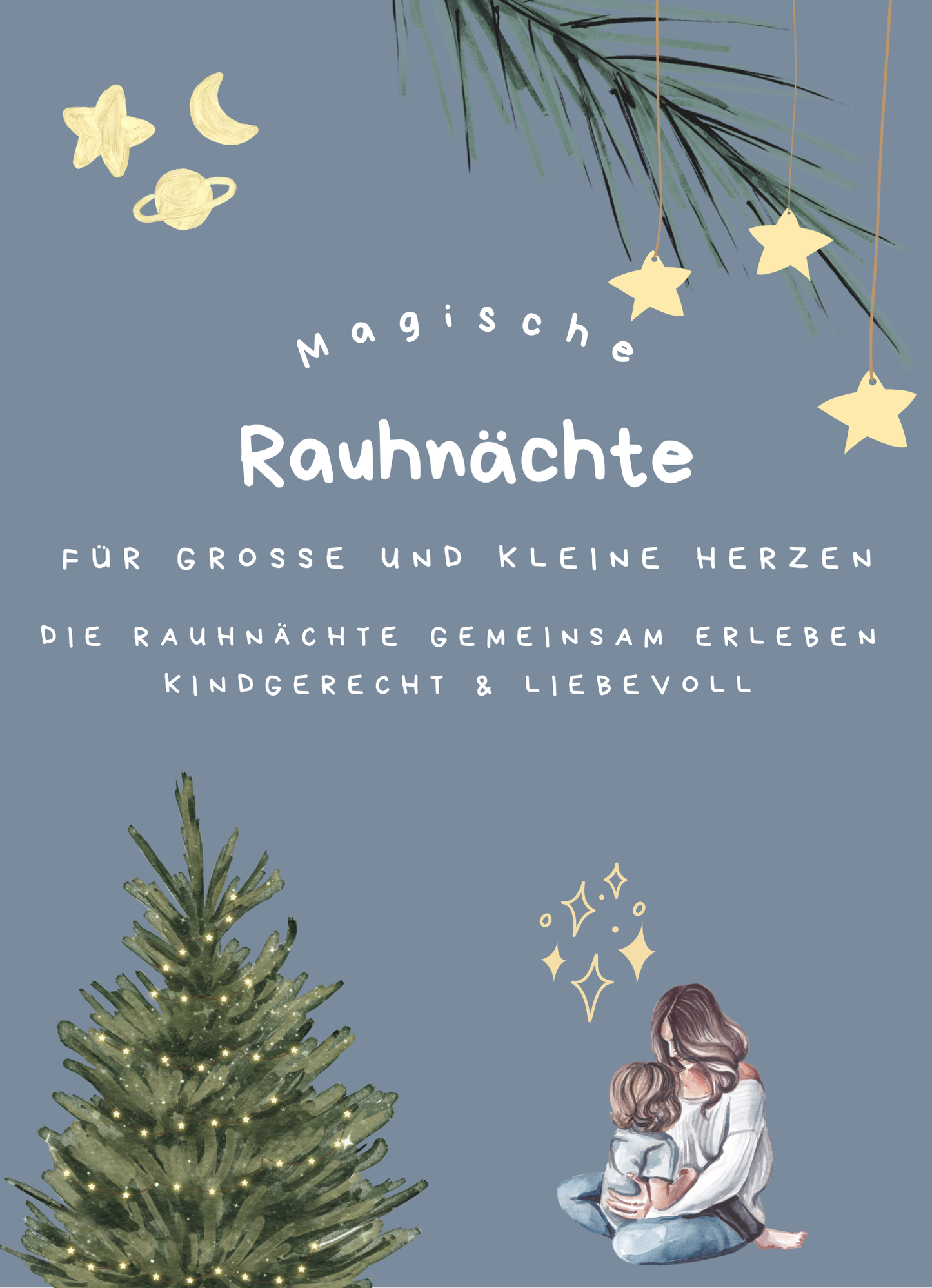 „Rauhnächte für große und kleine Herzen“ - digital ♥