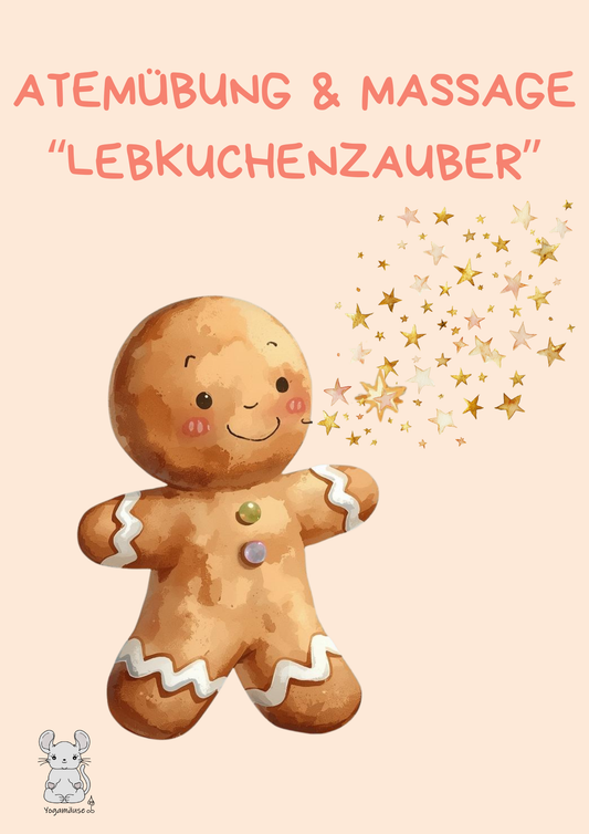 Atemübung und Massage „Lebkuchenzauber“ - digital ♥ am 28.11. 1,50 €