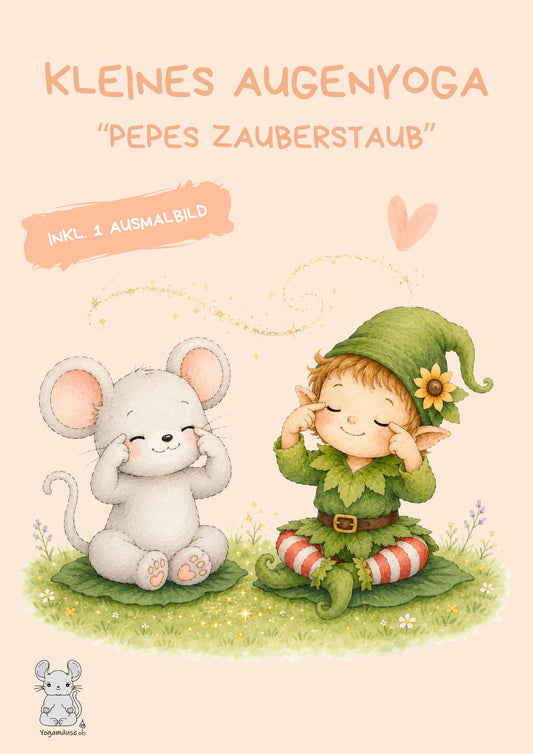 Augenyoga „Pepes Zauberstaub“ inkl. Ausmalbild - digital ♥
