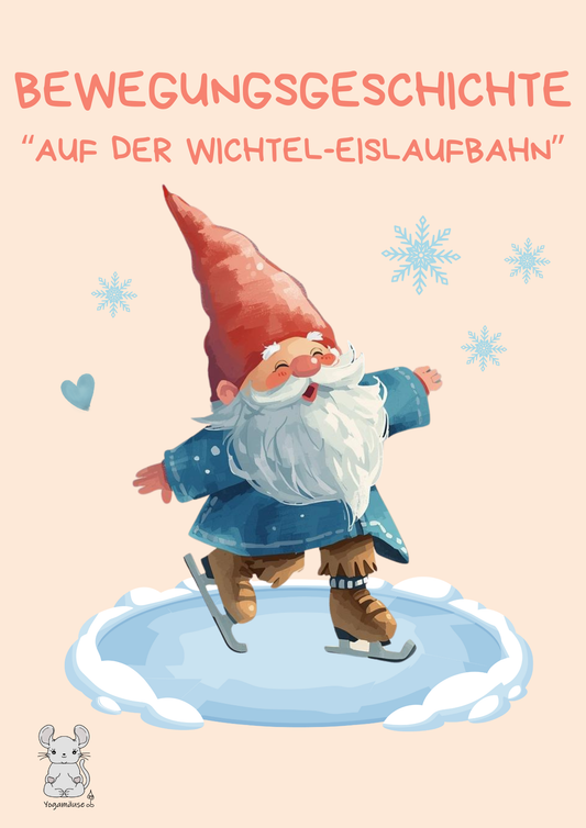 Bewegungsgeschichte „Auf der Wichtel-Eislaufbahn“ - digital ♥