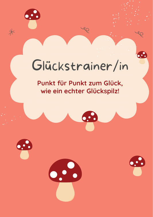 Zertifizierte Online-Weiterbildung zum/zur Glückstrainer*in