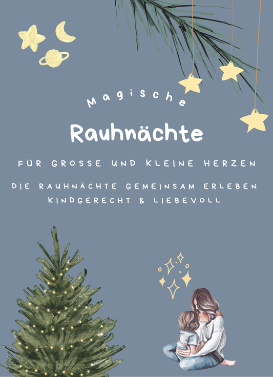 „Rauhnächte für große und kleine Herzen“ - digital ♥